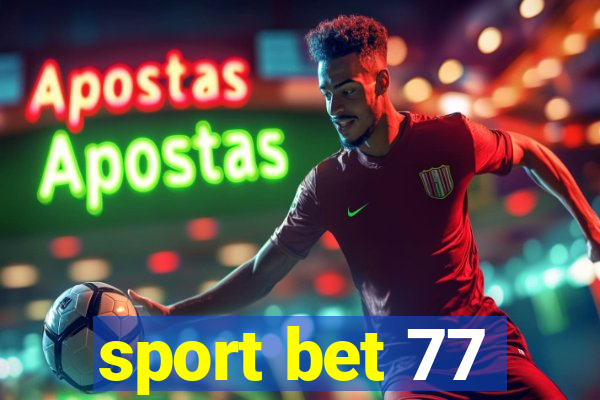 sport bet 77